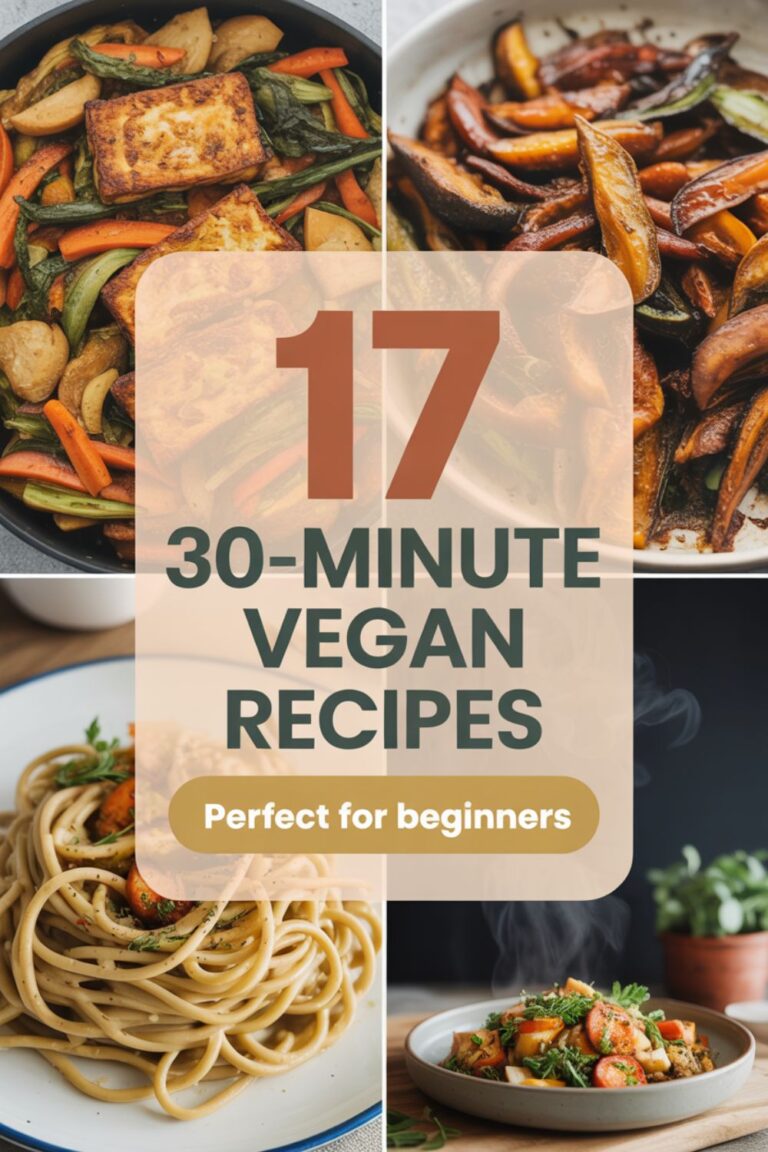 30-Minute Vegan Recipes for Beginners