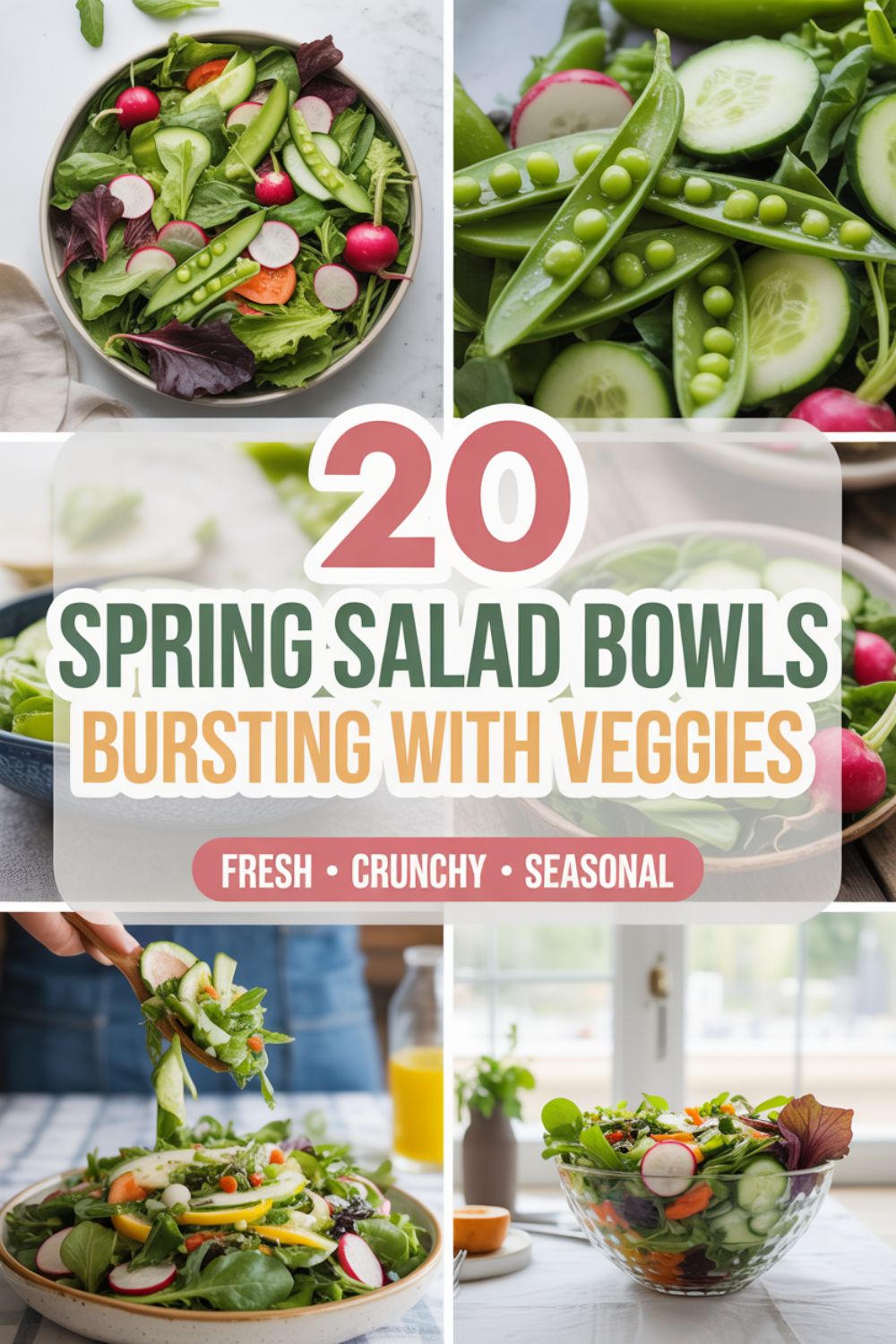 20 Fresh Spring Salad Bowls Bursting with Veggies